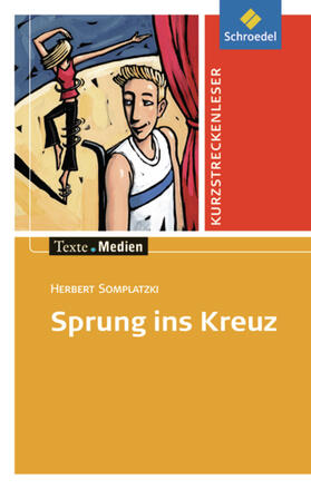 Somplatzki / Hintz |  Kurzstreckenleser 3 - Textausgabe mit Aufgabenanregungen und Materialteil | Buch |  Sack Fachmedien