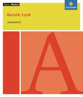 Bekes / Frederking | Barock: Lyrik - Arbeitsheft | Buch | 978-3-507-47139-9 | sack.de