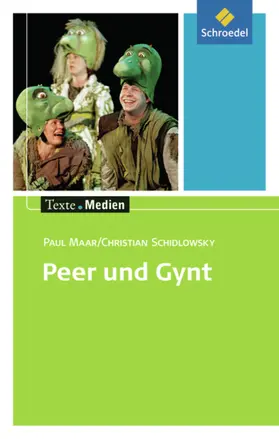 Maar / Hurtienne / Schidlowsky |  Peer und Gynt: Textausgabe mit Materialien | Buch |  Sack Fachmedien