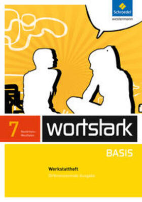 Busse / Kühn / Berndt-Kroese |  wortstark Basis 7. Werkstattheft. Differenzierende Ausgabe. Nordrhein-Westfalen | Buch |  Sack Fachmedien