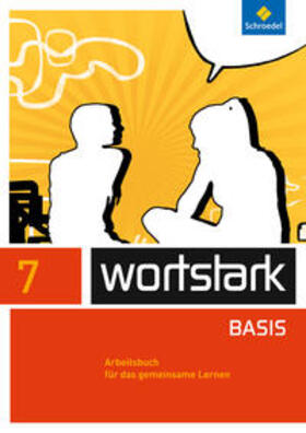 Busse / Kühn / Berndt-Kroese |  wortstark 7. Arbeitsbuch. Zusatzmaterial Basis | Buch |  Sack Fachmedien