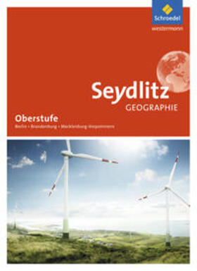 Felsch / Gerhard / Herpel |  Seydlitz Geographie. Schulbuch. Sekundarstufe 2. Berlin, Brandenburg und Mecklenburg-Vorpommern | Buch |  Sack Fachmedien