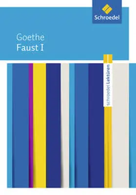 Goethe |  Faust I: Textausgabe | Loseblattwerk |  Sack Fachmedien