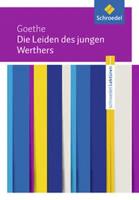 Goethe |  Die Leiden des jungen Werthers: Textausgabe | Buch |  Sack Fachmedien