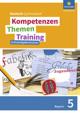 Epple / Fehr / Hesse |  Kompetenzen - Themen - Training. Deutsch Gymnasium Bayern - Neubearbeitung | Buch |  Sack Fachmedien