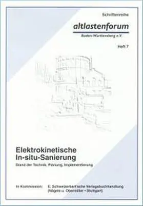 Arbeitskreis Innovative Erkundungs-, Sanierungs- und Überwachungsmethoden / Haus / Zorn |  Elektrokinetische In-situ-Sanierung | Buch |  Sack Fachmedien