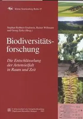 Gradstein / Willmann / Zizka |  Biodiversitätsforschung - Die Entschlüsselung der Artenvielfalt in Raum und Zeit | Buch |  Sack Fachmedien