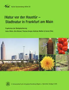 Ottich / Bönsel / Gregor |  Natur vor der Haustür - Stadtnatur in Frankfurt am Main | Buch |  Sack Fachmedien