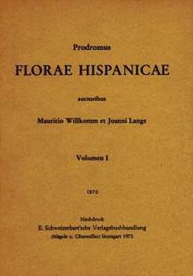 Willkomm / Lange |  Prodromus Florae Hispanicae seu synopsis methodica omnium plantarum in Hispania | Buch |  Sack Fachmedien