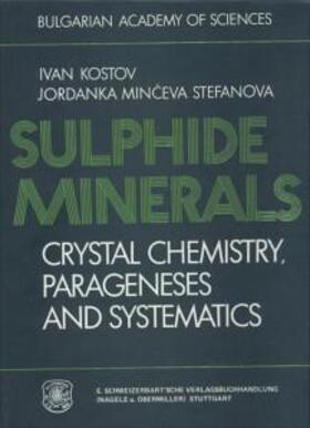 Kostov / Minceva-Stefanova |  Sulphide Minerals | Buch |  Sack Fachmedien