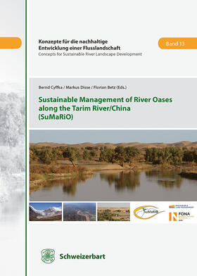 Cyffka / Disse / Betz |  Sustainable Management of River Oases along the Tarim River/ | Buch |  Sack Fachmedien