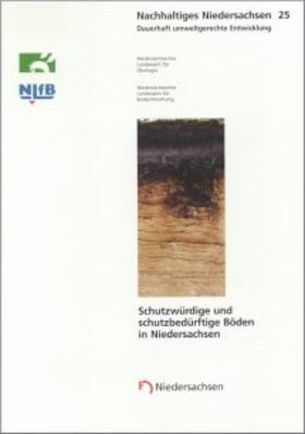  Schutzwürdige und schutzbedürftige Böden in Niedersachsen | Buch |  Sack Fachmedien