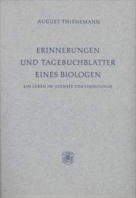 Thienemann |  Erinnerungen und Tagebuchblätter eines Biologen | Buch |  Sack Fachmedien