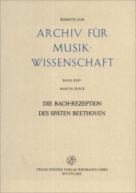 Zenck |  Die Bach-Rezeption des späten Beethoven | Buch |  Sack Fachmedien