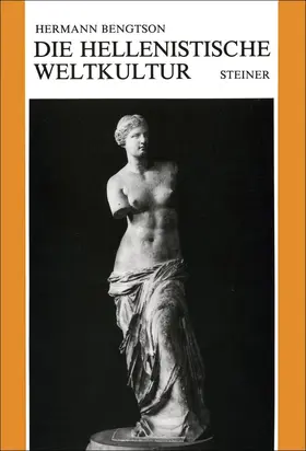 Bengtson | Die hellenistische Weltkultur | Buch | 978-3-515-05004-3 | sack.de