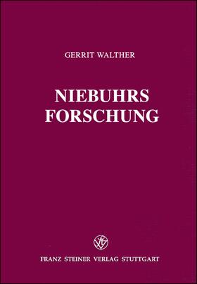 Walther |  Niebuhrs Forschung | Buch |  Sack Fachmedien