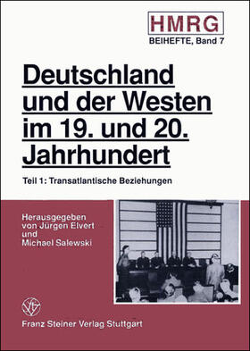 Elvert / Salewski |  Deutschland und der Westen im 19. und 20. Jahrhundert | Buch |  Sack Fachmedien