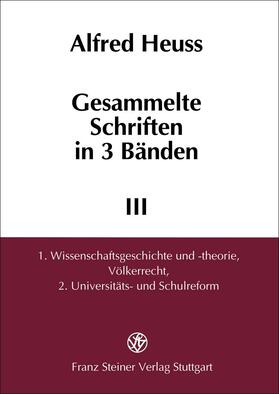 Heuß / Bleicken |  Gesammelte Schriften in 3 Bänden. Band 1-3 | Buch |  Sack Fachmedien