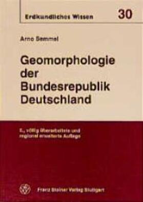Semmel |  Geomorphologie der Bundesrepublik Deutschland | Buch |  Sack Fachmedien