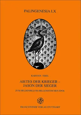 Thiel |  Aietes der Krieger - Jason der Sieger | Buch |  Sack Fachmedien