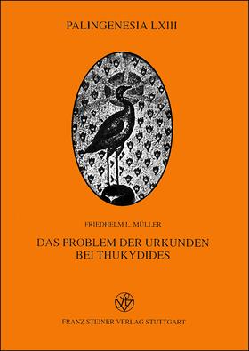 Müller |  Das Problem der Urkunden bei Thukydides | Buch |  Sack Fachmedien