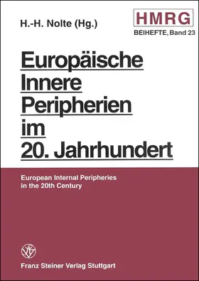 Nolte |  Europäische Innere Peripherien im 20. Jahrhundert / European Internal Peripheries in the 20th Century | Buch |  Sack Fachmedien