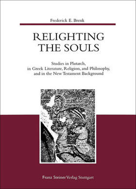Brenk |  Brenk, F: Relighting the Souls | Buch |  Sack Fachmedien