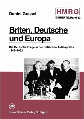 Gossel | Briten, Deutsche und Europa | Buch | 978-3-515-07159-8 | sack.de