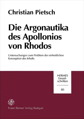 Pietsch |  Die Argonautika des Apollonios von Rhodos | Buch |  Sack Fachmedien