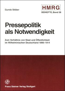 Stöber |  Pressepolitik als Notwendigkeit | Buch |  Sack Fachmedien