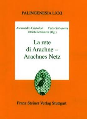 Cristofori / Salvaterra / Schmitzer |  La rete di Arachne - Arachnes Netz | Buch |  Sack Fachmedien