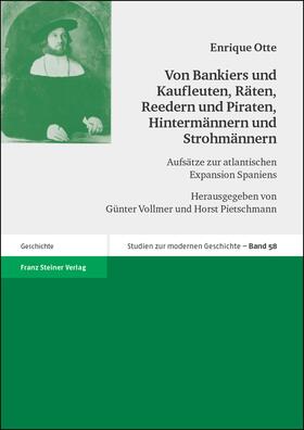 Otte / Vollmer / Pietschmann |  Otte: Von Bankiers und Kaufleuten, Räten, Reedern u. Piraten | Buch |  Sack Fachmedien