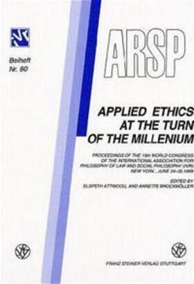 Attwooll / Brockmöller |  Applied Ethics at the Turn of the Millenium | Buch |  Sack Fachmedien