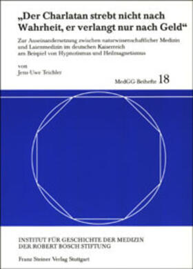 Teichler |  "Der Charlatan strebt nicht nach Wahrheit, er verlangt nur nach Geld" | Buch |  Sack Fachmedien