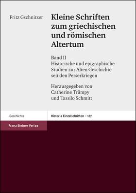 Gschnitzer / Trümpy / Schmitt |  Kleine Schriften zum griechischen und römischen Altertum. Band 2 | Buch |  Sack Fachmedien