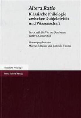 Schauer / Thome / Danay |  Altera Ratio | Buch |  Sack Fachmedien