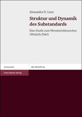 Lenz |  Struktur und Dynamik des Substandards | Buch |  Sack Fachmedien