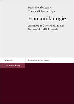 Meusburger / Schwan |  Humanökologie | Buch |  Sack Fachmedien