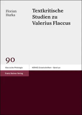 Hurka |  Textkritische Studien zu Valerius Flaccus | Buch |  Sack Fachmedien