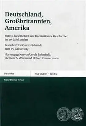 Lehmkuhl / Wurm / Zimmermann |  Deutschland, Großbritannien, Amerika | Buch |  Sack Fachmedien