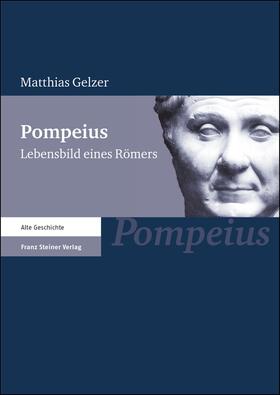 Gelzer / Herrmann-Otto | Pompeius | Buch | 978-3-515-08474-1 | sack.de