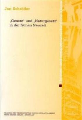 Schröder |  "Gesetz" und "Naturgesetz" in der frühen Neuzeit | Buch |  Sack Fachmedien