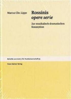 Lippe |  Lippe, M: Rossinis opere serie | Buch |  Sack Fachmedien