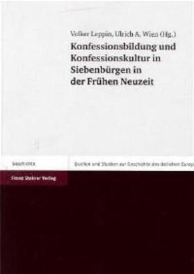 Leppin / Wien |  Konfessionsbildung  in Siebenbürgen | Buch |  Sack Fachmedien