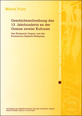 Font |  Geschichtsschreibung des 13. Jahrhunderts an der Grenze zweier Kulturen | Buch |  Sack Fachmedien