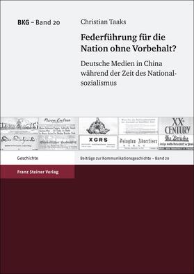 Taaks |  Federführung für die Nation ohne Vorbehalt | Buch |  Sack Fachmedien