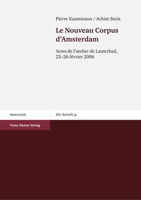 Kunstmann / Stein |  Le Nouveau Corpus d'Amsterdam | Buch |  Sack Fachmedien