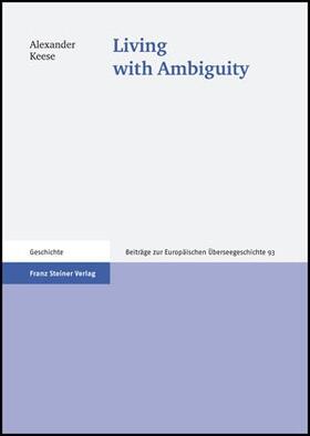 Keese |  Living with Ambiguity | Buch |  Sack Fachmedien