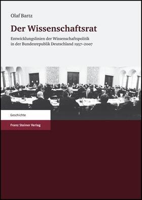 Bartz |  Der Wissenschaftsrat | Buch |  Sack Fachmedien