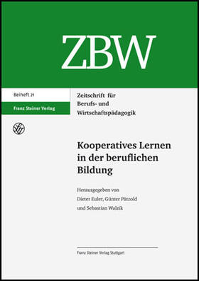 Euler / Pätzold / Walzik |  Kooperatives Lernen in der beruflichen Bildung | Buch |  Sack Fachmedien